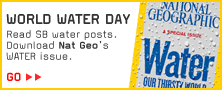 Read water posts on ScienceBlogs and download National Geographic's April WATER Issue
